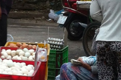 Trứng phế phẩm: Hàng rẻ là hàng ôi!